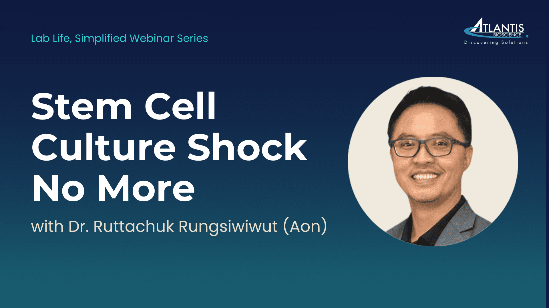 Stem Cell Culture Shock No More: Conquer Your Culture Challenges with Dr. Aon at our FREE Webinar